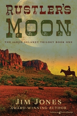 Rustler's Moon by Jim Jones