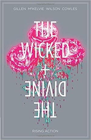 The Wicked + The Divine, Vol. 4: Tensión Dramática by Jamie McKelvie, Kieron Gillen