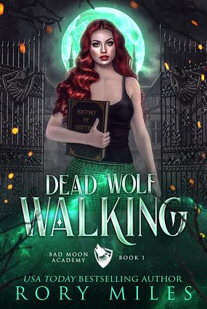 Dead Wolf Walking by Rory Miles