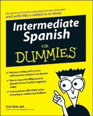 Intermediate Spanish for Dummi by Gail Stein