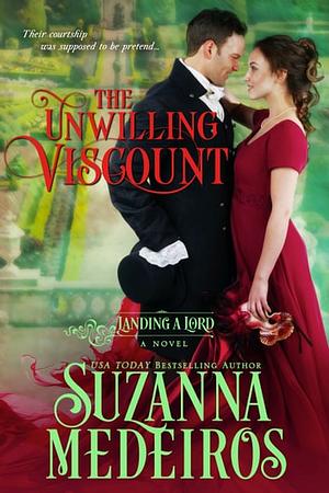 The Unwilling Viscount by Suzanna Medeiros