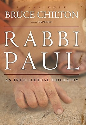 Rabbi Paul by Bruce Chilton