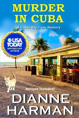 Murder in Cuba by Dianne Harman