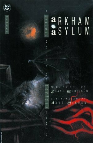 Arkham Asylum by Grant Morrison, Dave McKean