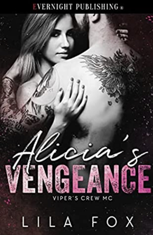 Alicia's Vengeance by Lila Fox