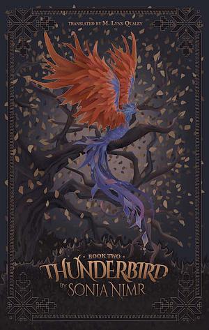 Thunderbird: Book Two by Sonia Nimr