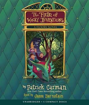 The Field of Wacky Inventions (Floors #3), Volume 3 by Patrick Carman