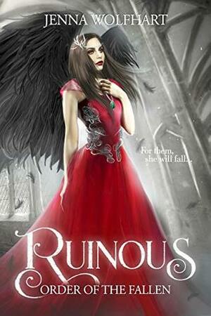 Ruinous by Jenna Wolfhart