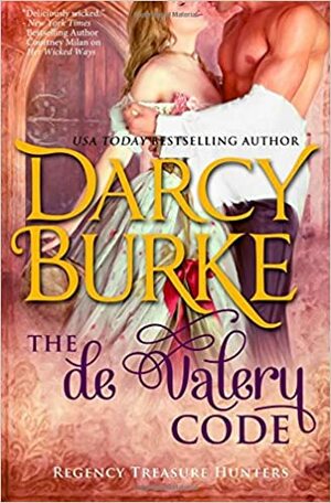 The de Valery Code by Darcy Burke