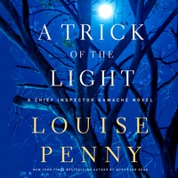 A Trick of the Light by Louise Penny