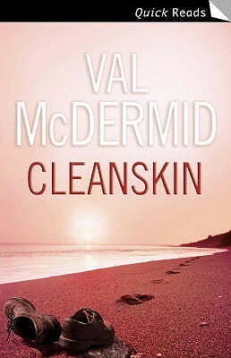 Cleanskin by Val McDermid