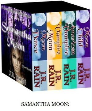 Samantha Moon: All Four Novels by J.R. Rain