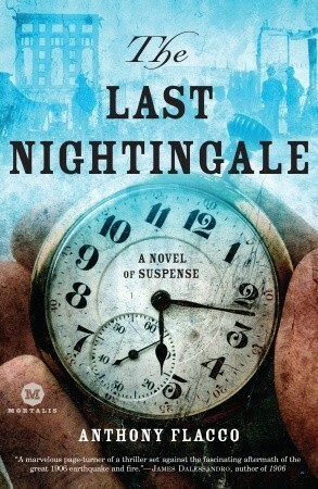 The Last Nightingale: A Novel of Suspense by Anthony Flacco