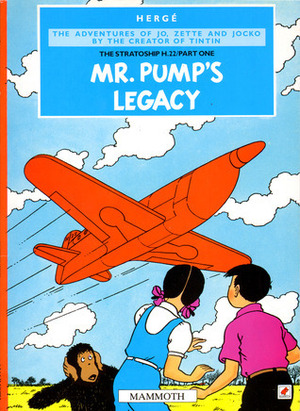 Mr. Pump's Legacy by Hergé