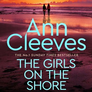The Girls on the Shore by Ann Cleeves