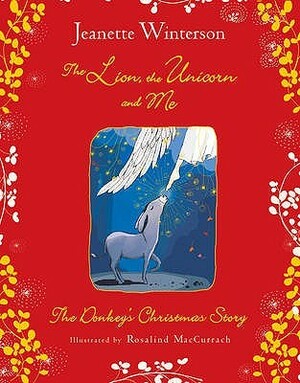 The Lion, The Unicorn and Me by Jeanette Winterson