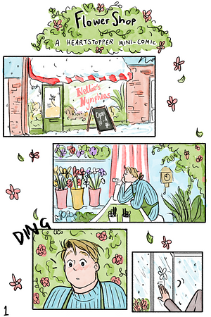 Flower Shop. A Heartstopper Mini-Comic. by Alice Oseman