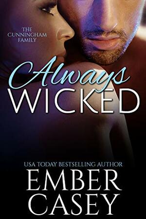 Always Wicked by Ember Casey