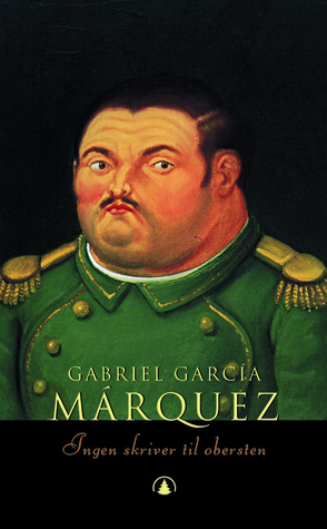 Ingen skriver til obersten by Gabriel García Márquez, Kjell Risvik