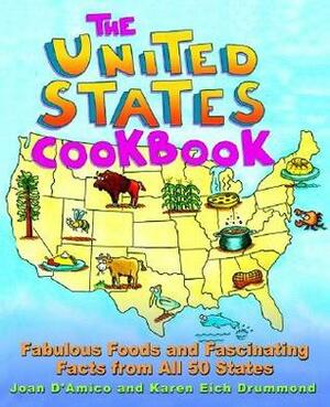 United States Cookbook by Jeff Cline, Tina Cash-Walsh, Karen Eich Drummond, Joan D'Amico