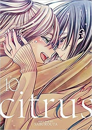 Citrus, Vol. 10 by Saburouta
