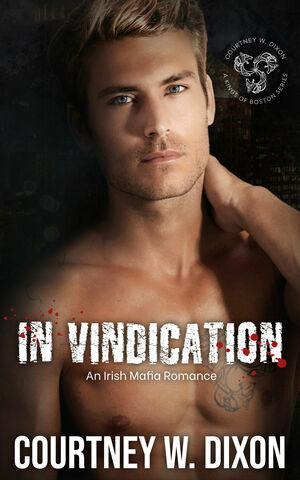 In Vindication by Courtney W. Dixon