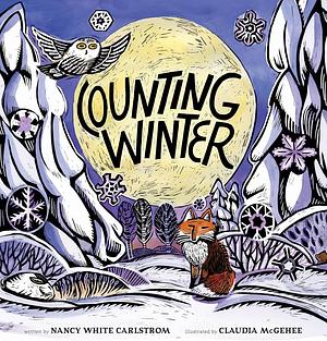 Counting Winter by Nancy White Carlstrom