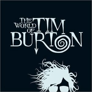 The World of Tim Burton by Achim Sommer