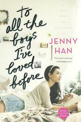 To All the Boys I've Loved Before by Jenny Han