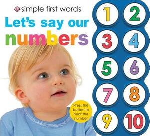 Simple First Words Let's Say Our Numbers by Roger Priddy