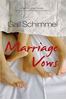 Marriage Vows by Gail Schimmel
