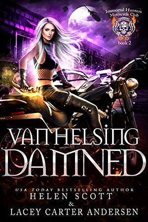 Van Helsing Damned by Helen Scott, Lacey Carter Andersen