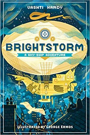 Brightstorm. Podniebna wyprawa by Vashti Hardy