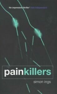 Painkillers by Simon Ings