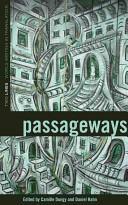 Passageways by Daniel Hahn, Camille T. Dungy