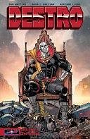 Destro Vol. 1 by Dan Watters