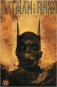 Batman: The Ankh Book One & Two by Chuck Dixon