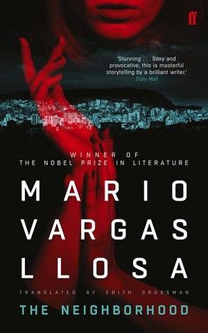 The Neighborhood by Mario Vargas Llosa