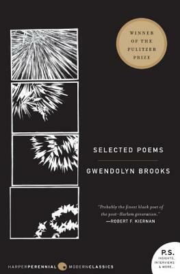 Selected Poems by Gwendolyn Brooks