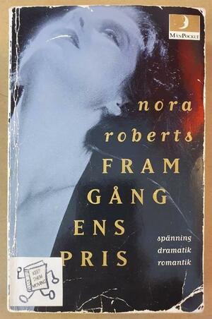 Famgångens Pris by Nora Roberts