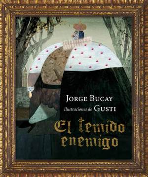 El Temido Enemigo by Jorge Bucay, Gusti