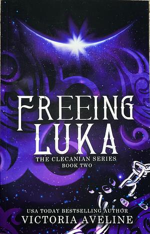 Freeing Luka by Victoria Aveline