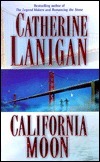 California Moon by Catherine Lanigan