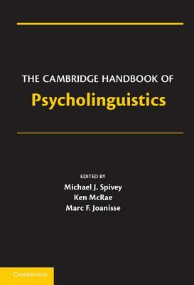 The Cambridge Handbook of Psycholinguistics by 