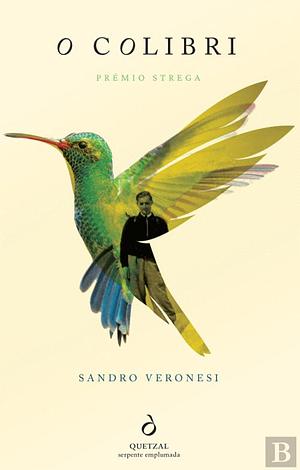 O Colibri by Sandro Veronesi