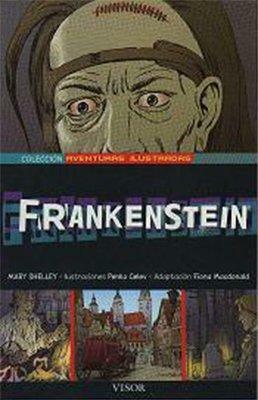 Frankenstein o el moderno Prometeo by Mary Shelley