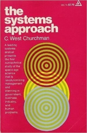 The Systems Approach by C. West Churchman