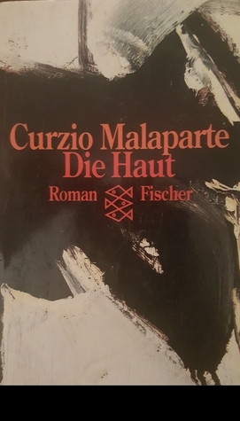 Die Haut by Giorgio Pinotti, Curzio Malaparte, Caterina Guagni