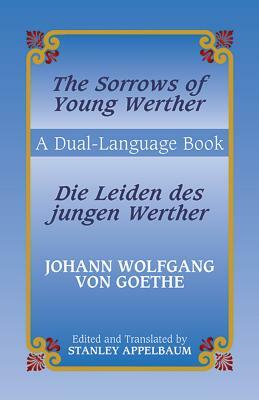 Die Leiden Des Jungen Werther/The Sorrows Of Young Werther by Johann Wolfgang von Goethe