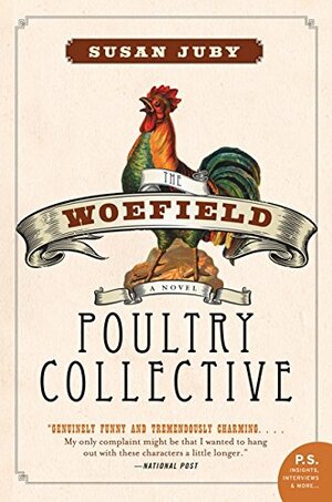 The Woefield Poultry Collective by Susan Juby